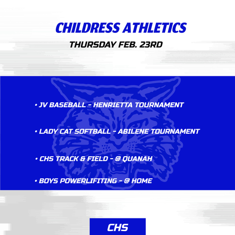 Childress Athletics - 2/23